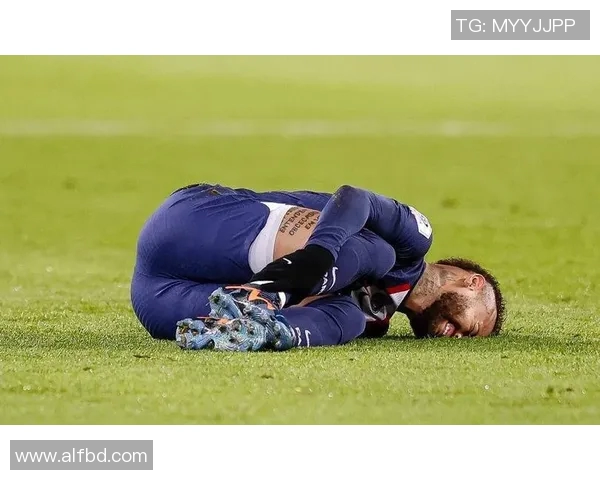 内马尔再度受伤对巴黎欧冠前景造成重大影响